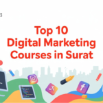 Top 10 Digital Marketing Course in Surat