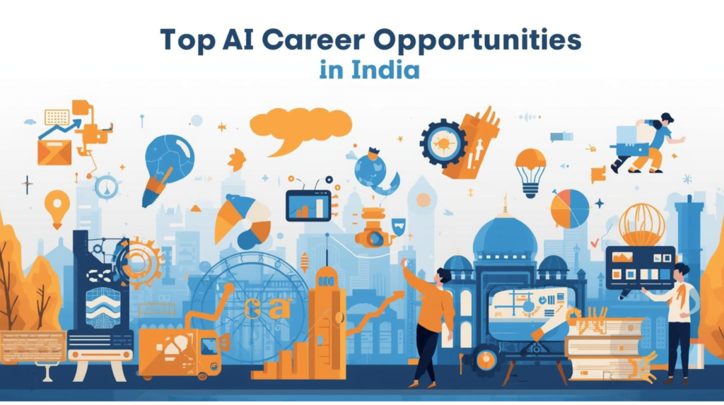 Top AI Career Opportunities in India
