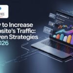 How to Increase Website Traffic: Proven Strategies in 2026
