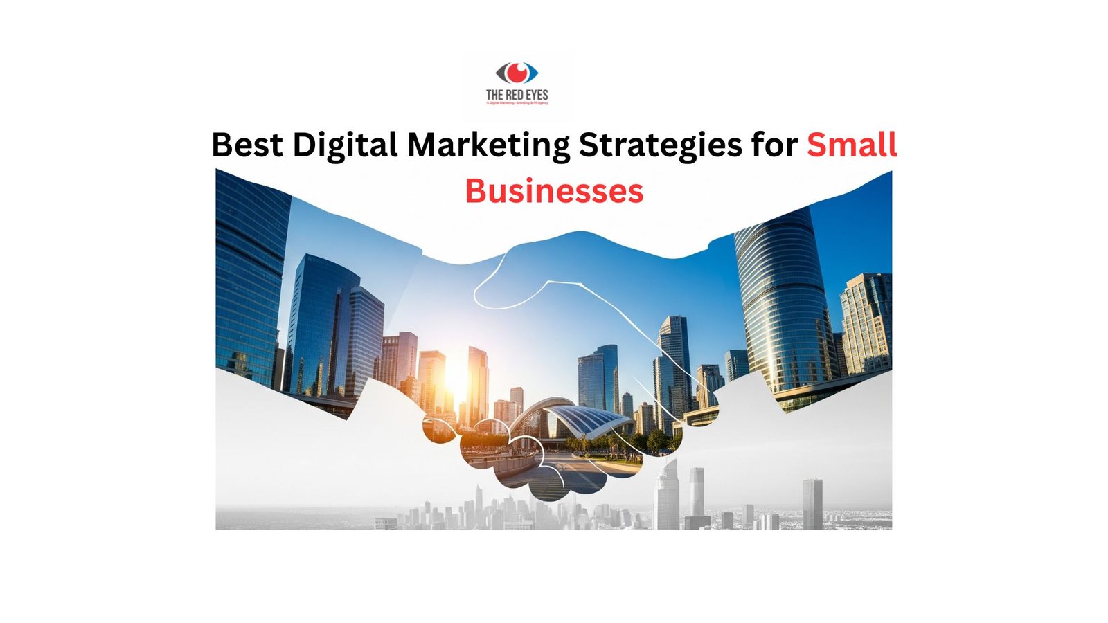 Best Digital Marketing Strategies for Small Businesses
